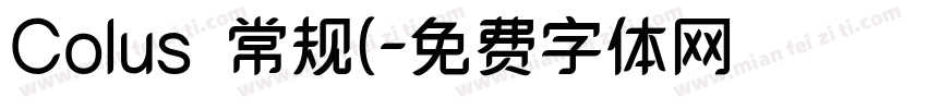 Colus 常规(字体转换